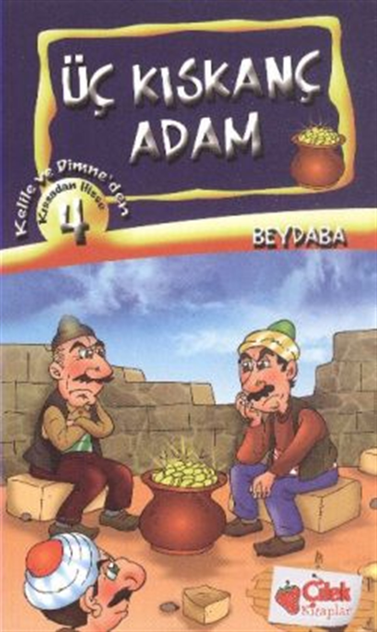 Üç Kıskanç Adam - Kıssadan Hisse 4