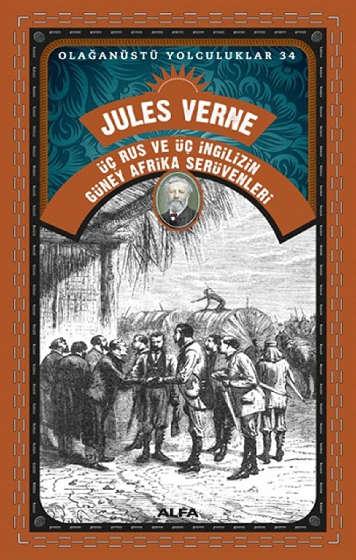 Üç Rus Ve Üç İngilizin Güney Afrika Serüvenleri