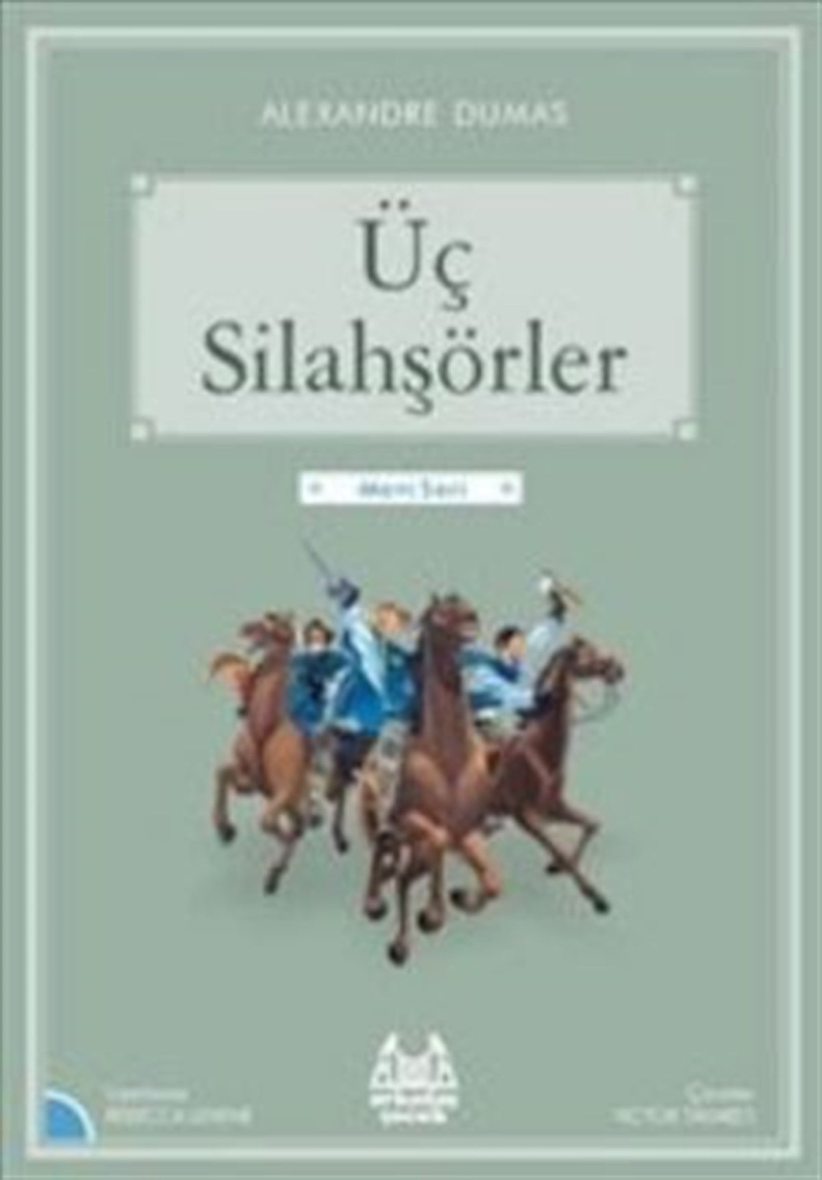 Üç Silahşörler (Resimli)