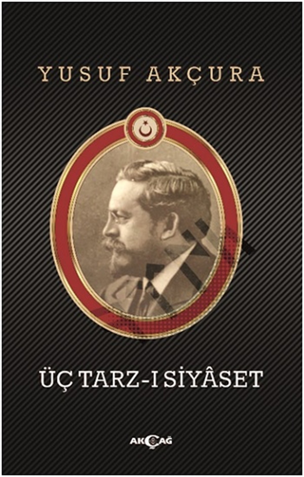 Üç Tarz-ı Siyaset