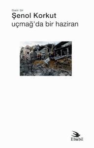 Uçmağ’da Bir Haziran