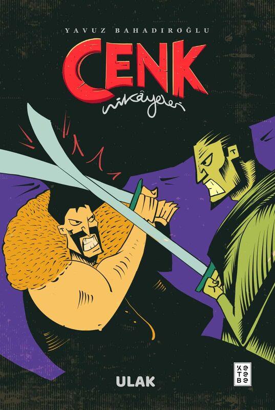 Ulak - Cenk Hikayeleri