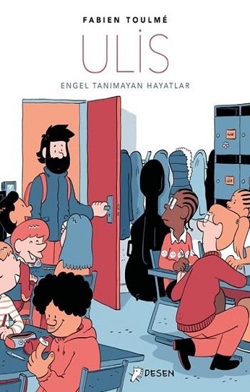 Ulis;Engel Tanımayan Hayatlar