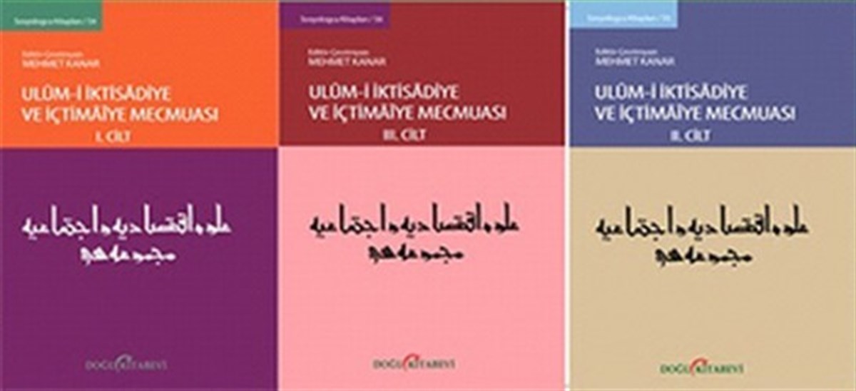 Ulum-u İktisadiye ve İçtimaiye Mecmuası (3 Kitap Takım)