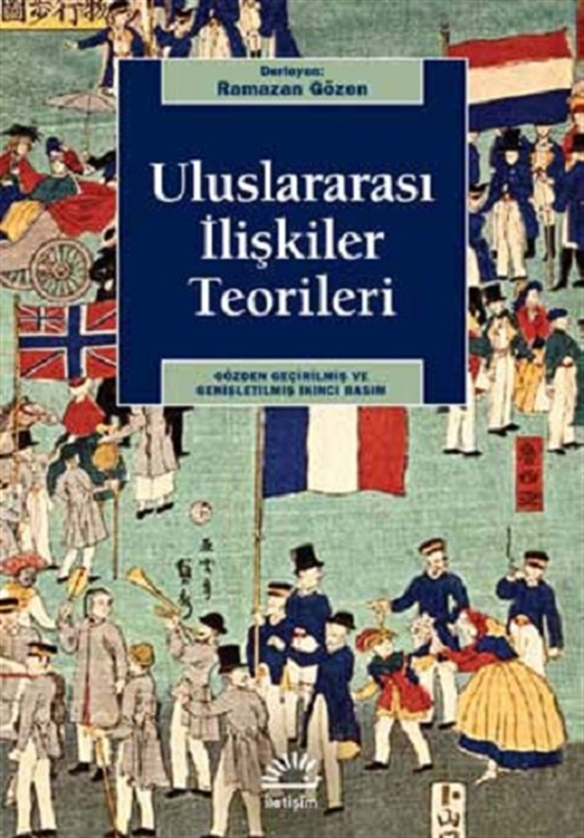 Uluslararası İlişkiler Teorileri