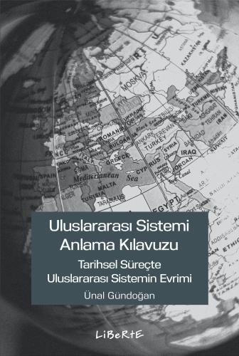 Uluslararası Sistemi Anlama Kılavuzu