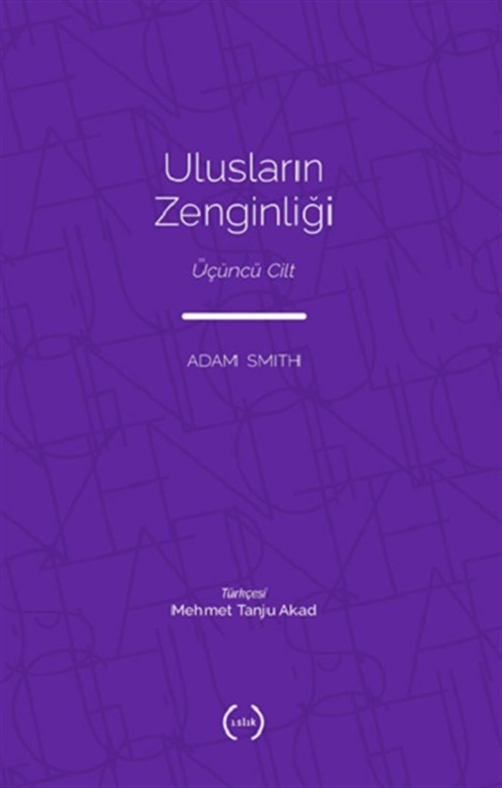Ulusların Zenginliği III