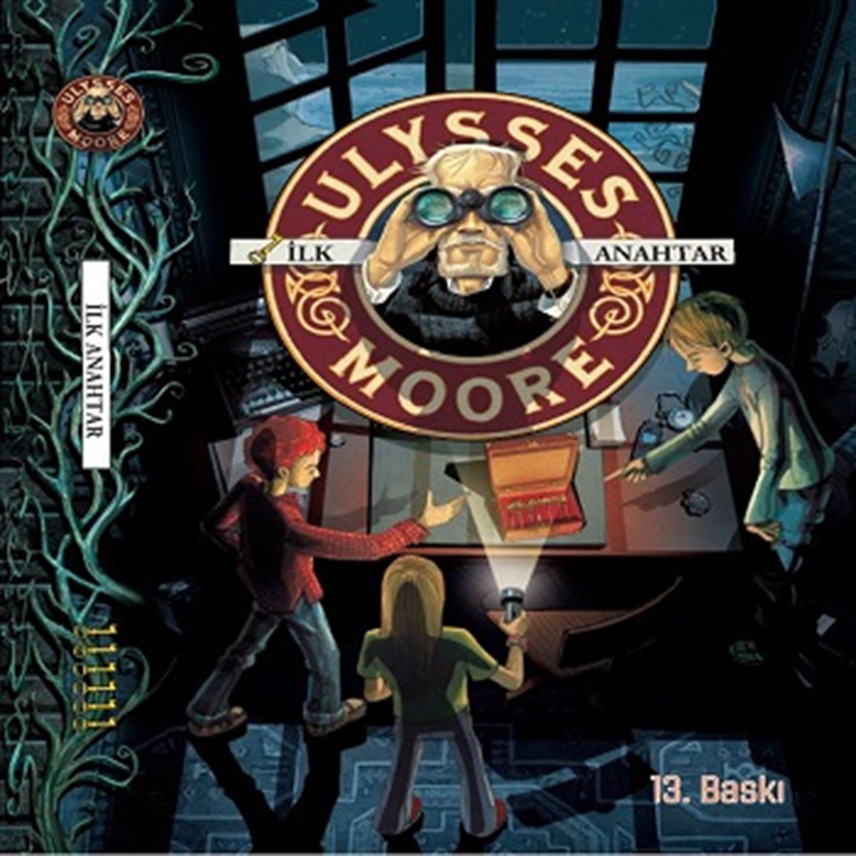 Ulysses Moore 6 - İlk Anahtar