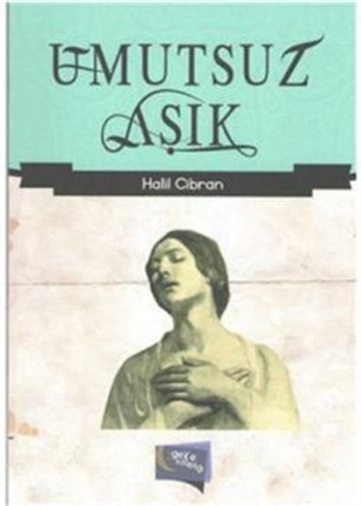 Umutsuz Aşık