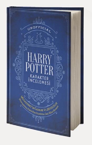 Unofficial Harry Potter Karakter İncelemesi (Ciltli)