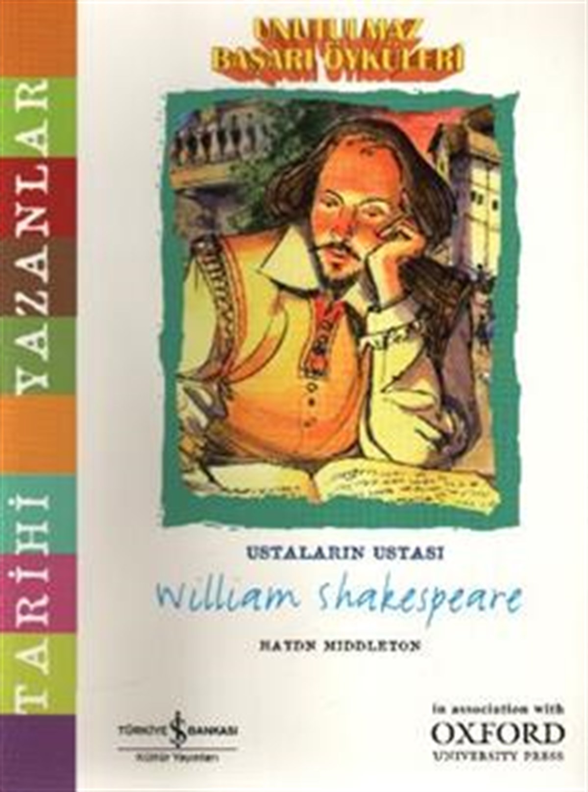 Unutulmaz Başarı Öyküleri William Shakespeare