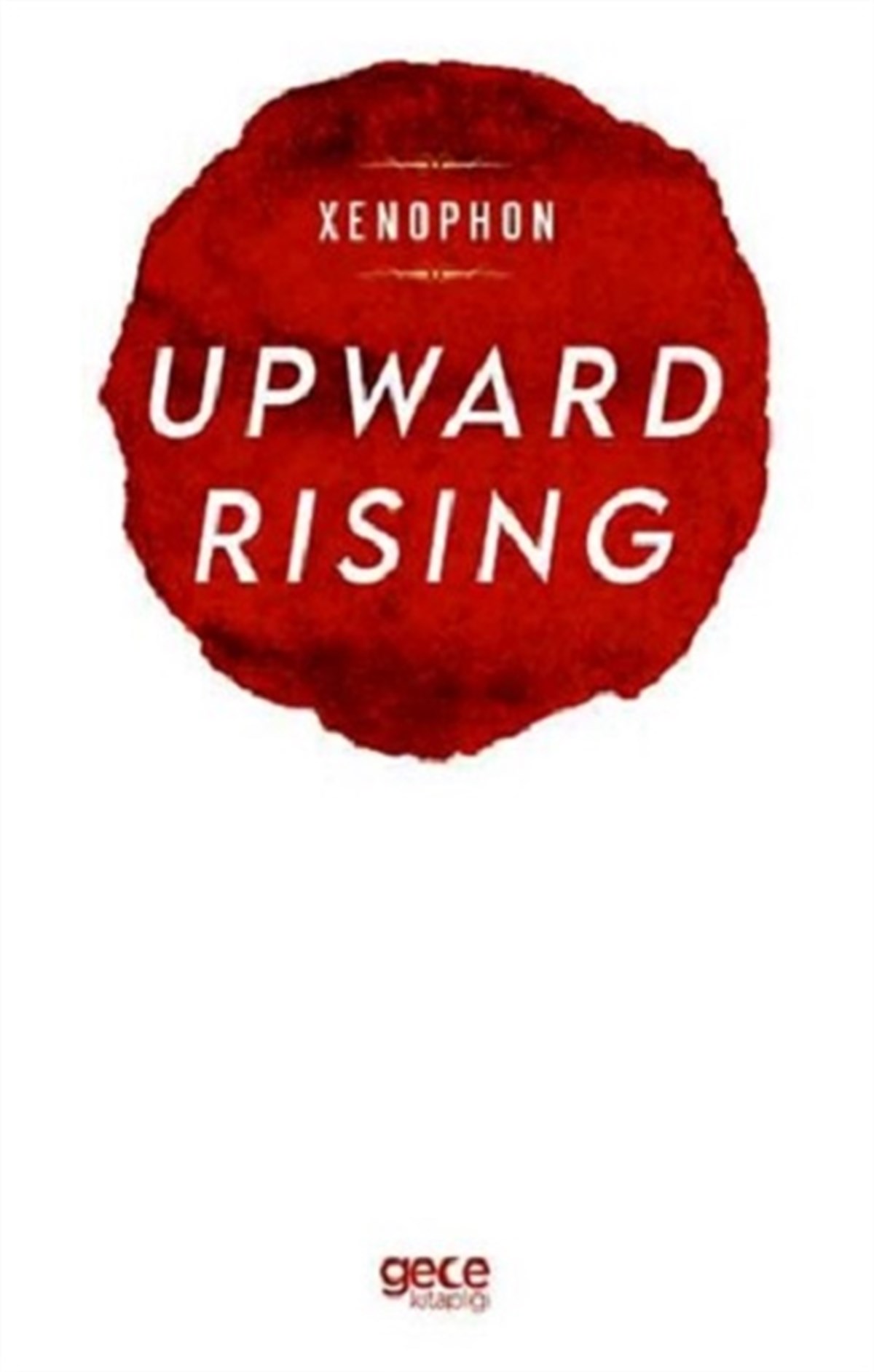 Upward Rising