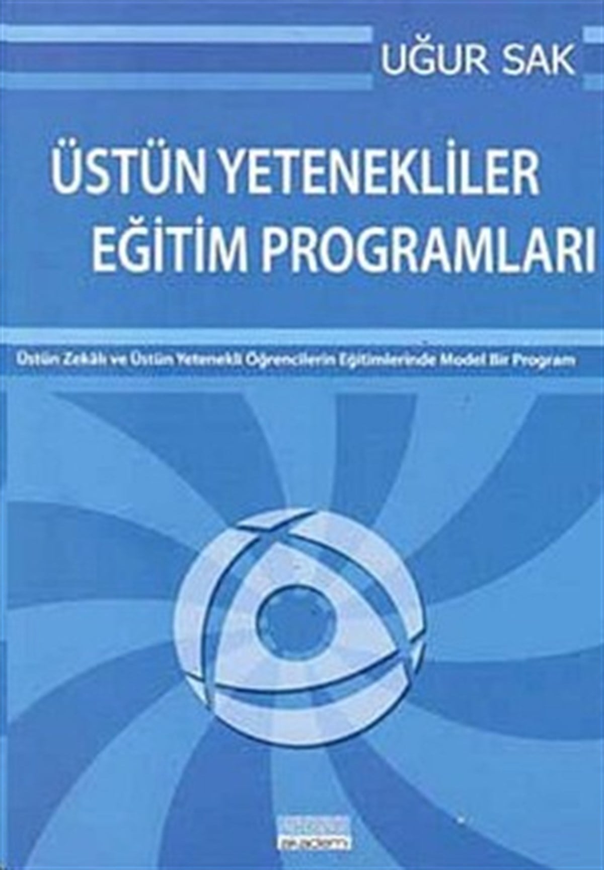 Üstün Yetenekliler Eğitim Programları