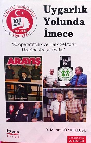 Uygarlık Yolunda İmece