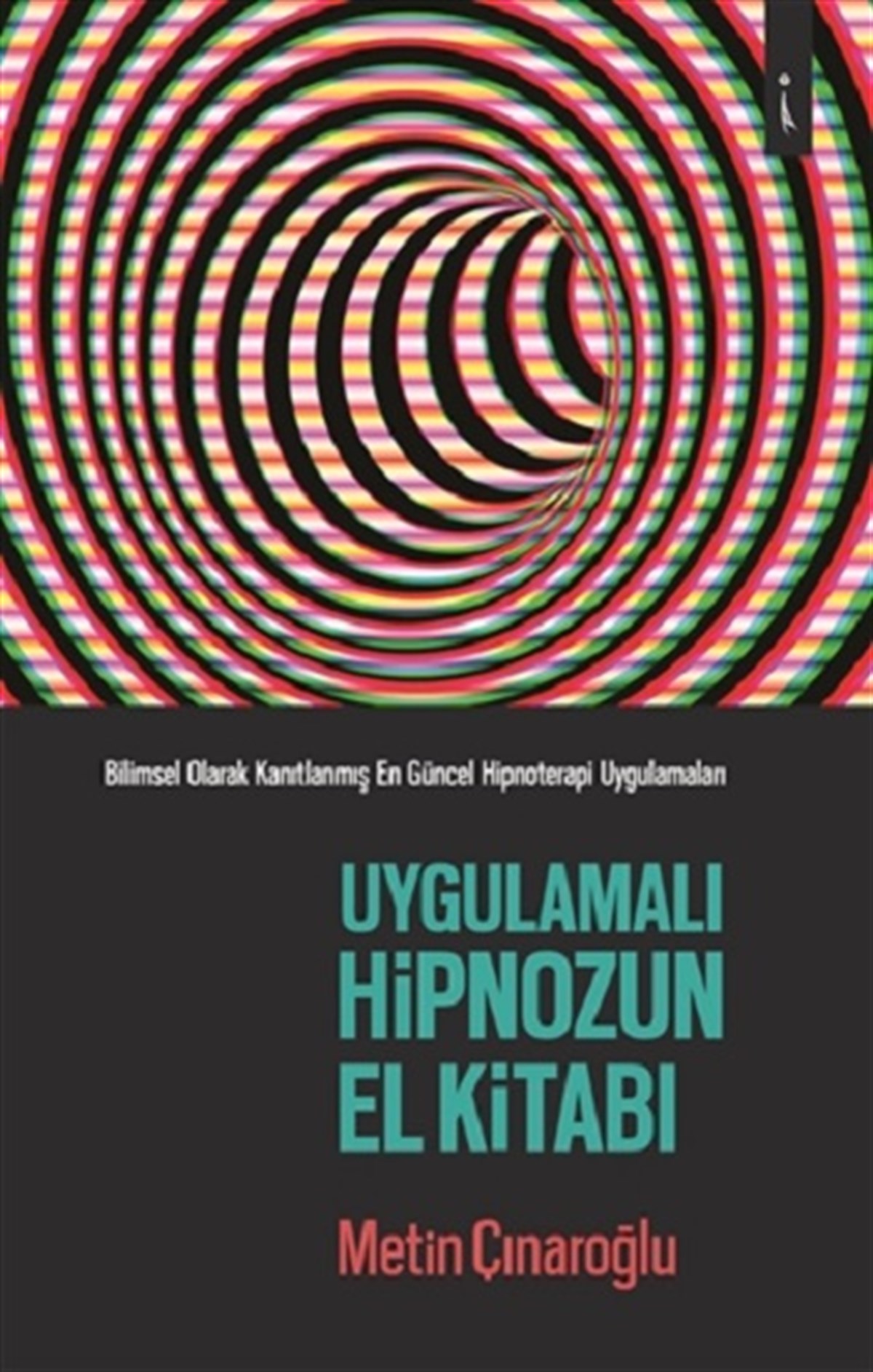 Uygulamalı Hipnozun El Kitabı
