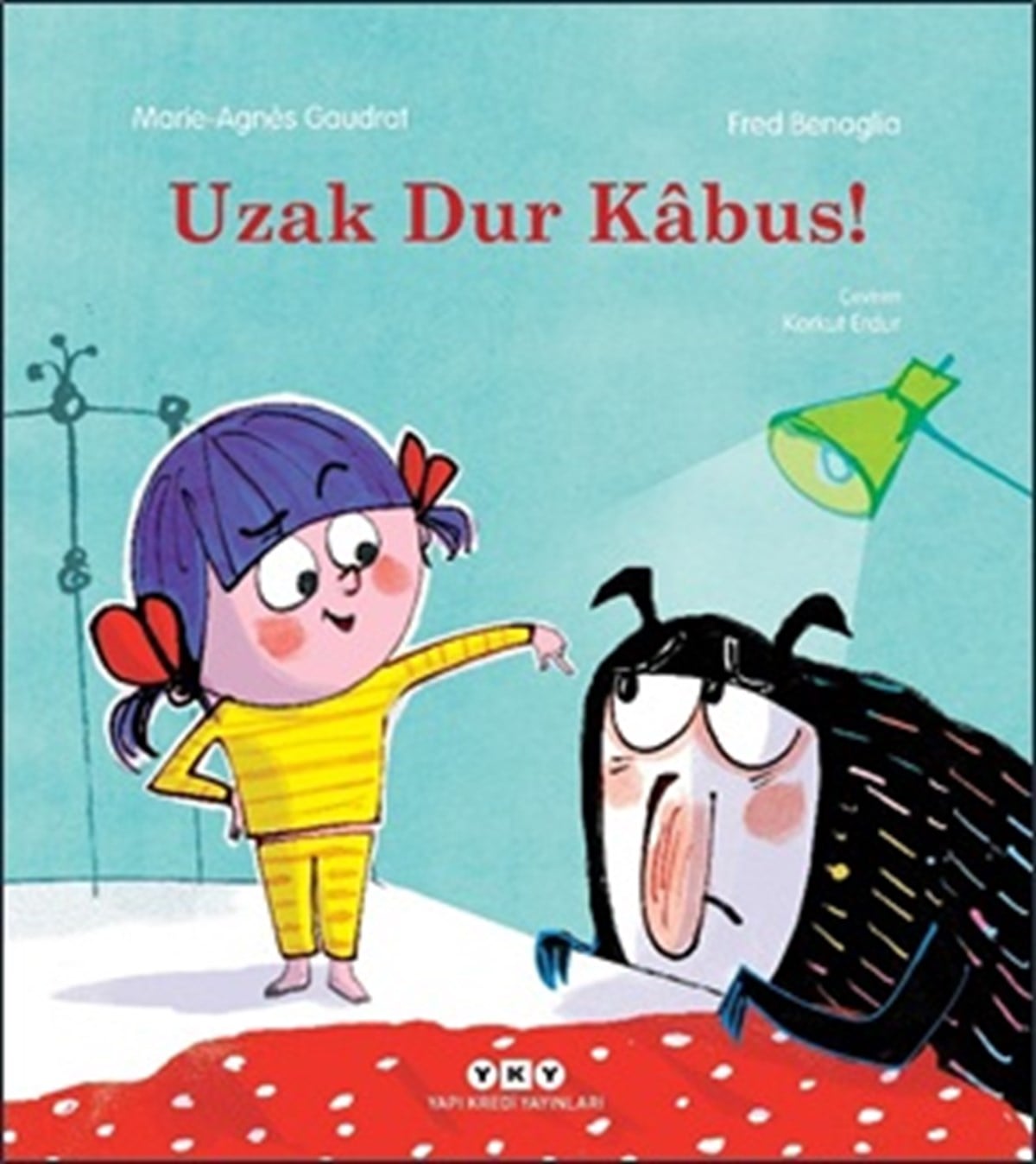 Uzak Dur Kabus!