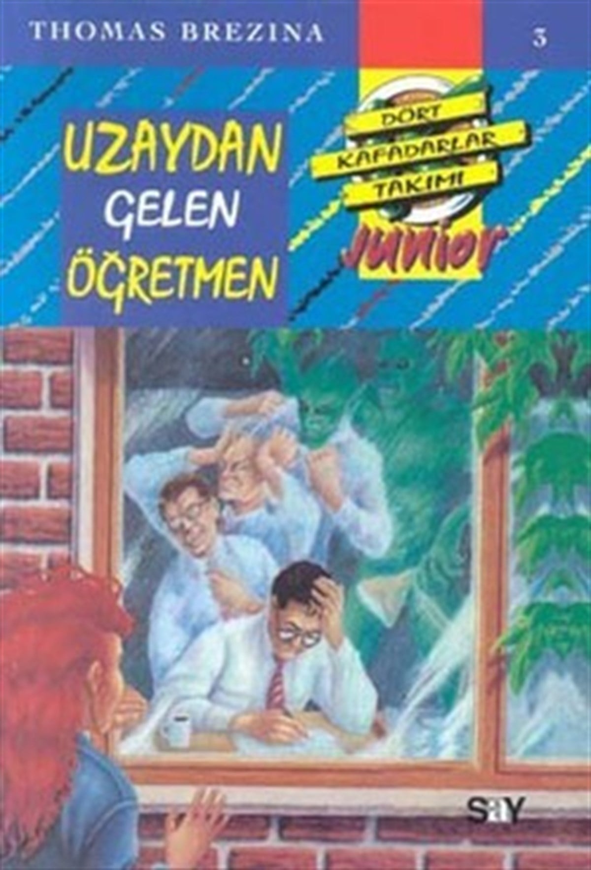 Uzaydan Gelen Öğretmen Dört Kafadarlar Takımı Junior 3