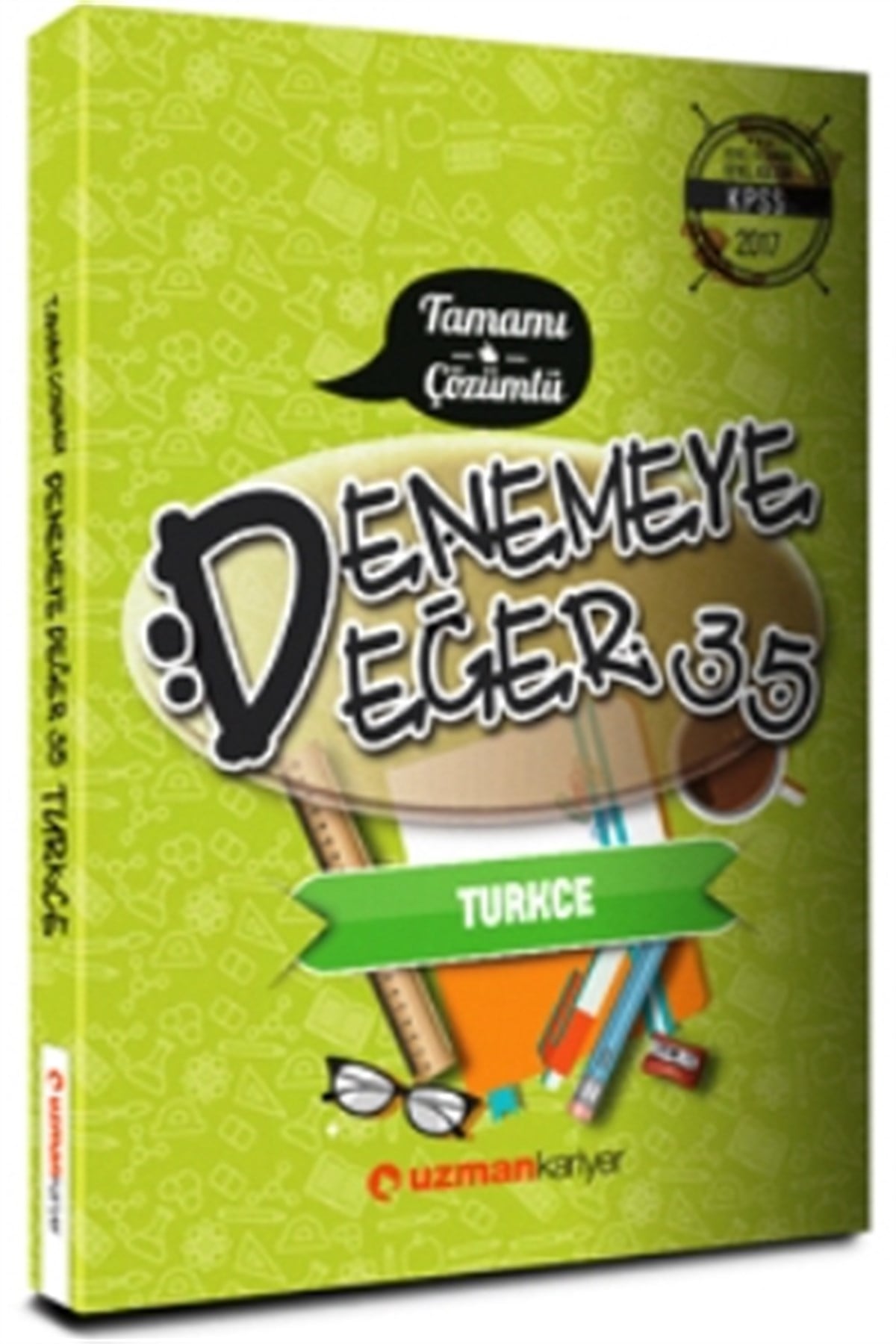 Uzman Kariyer 2017 KPSS Denemeye Değer 35 Türkçe