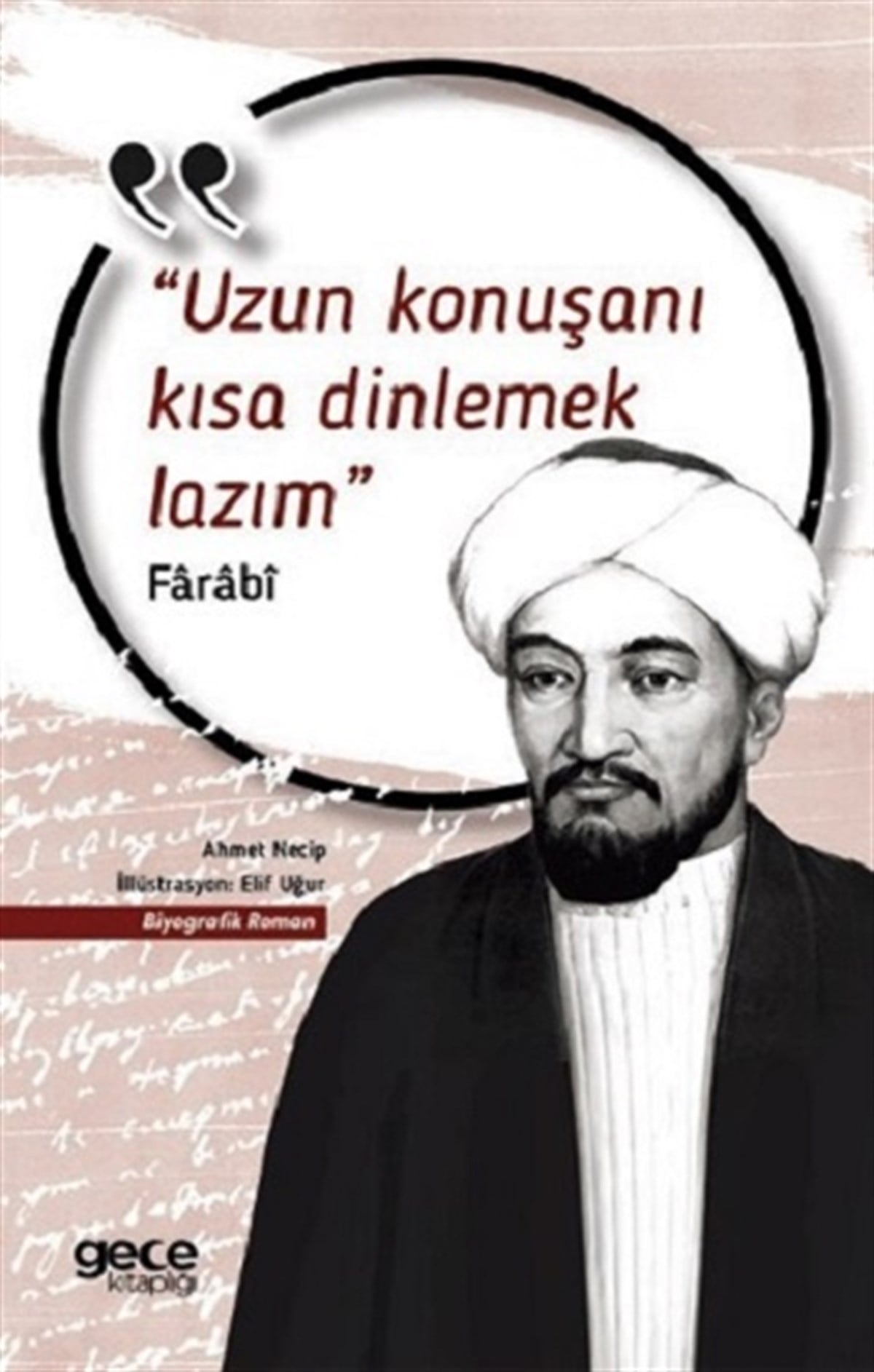Uzun Konuşanı Kısa Dinlemek Lazım
