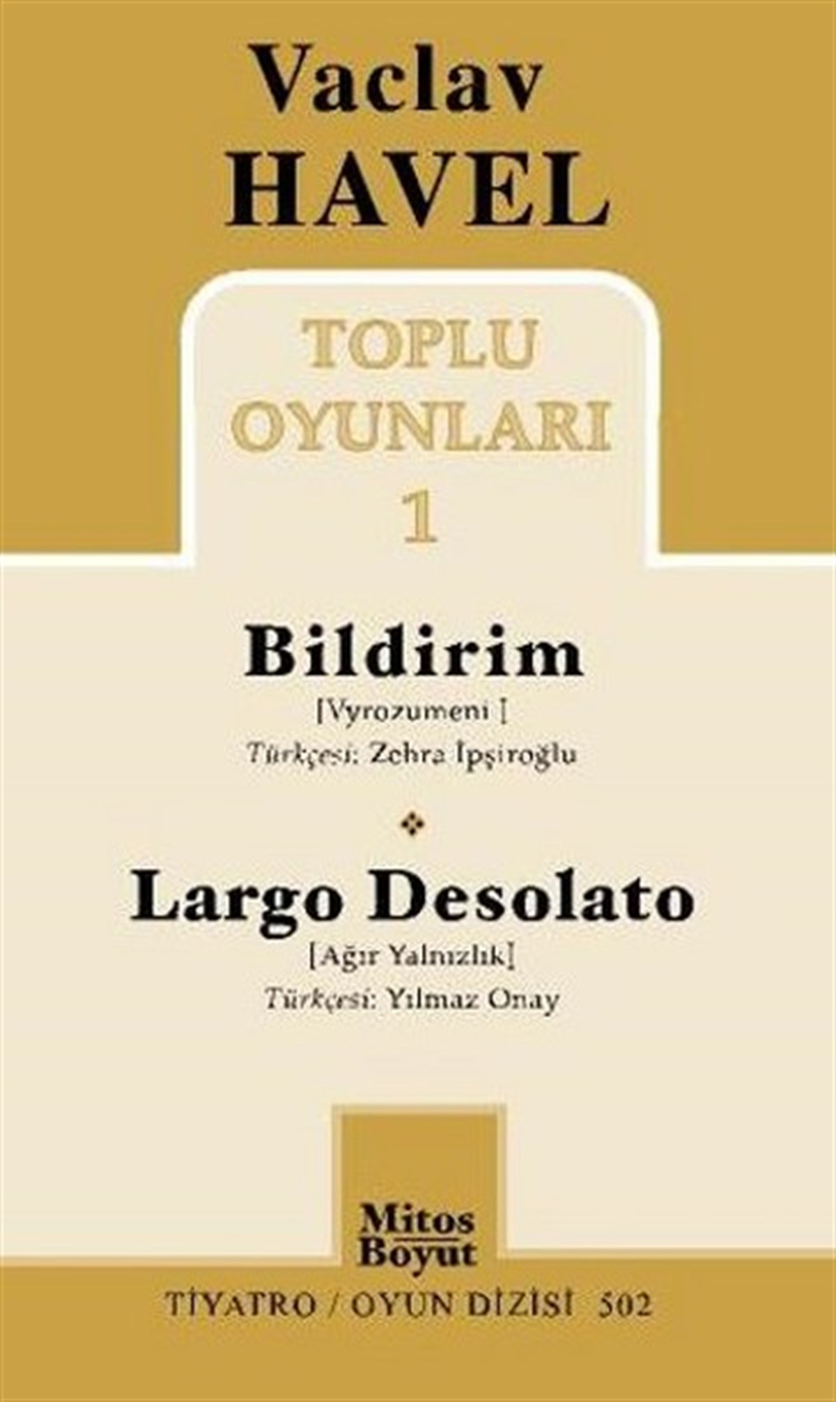 Vaclav Havel Toplu Oyunları 1