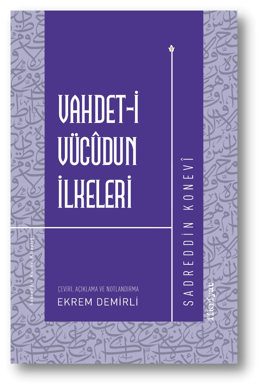 Vahdet-i Vücudun İlkeleri