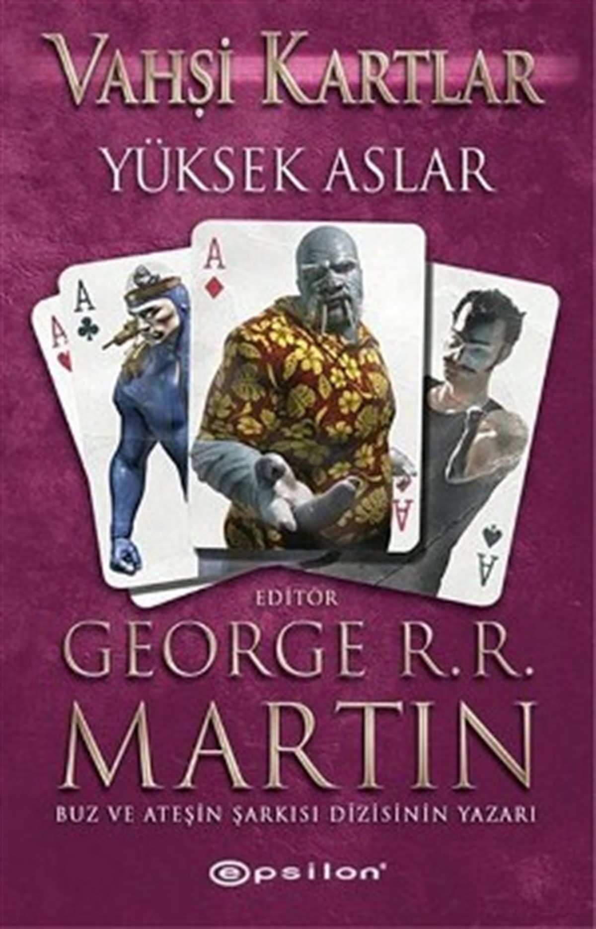 Vahşi Kartlar - 2 : Yüksek Aslar