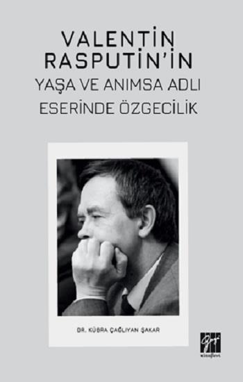 Valentin Rasputin’in Yaşa Ve Anımsa Adlı Eserinde Özgecilik