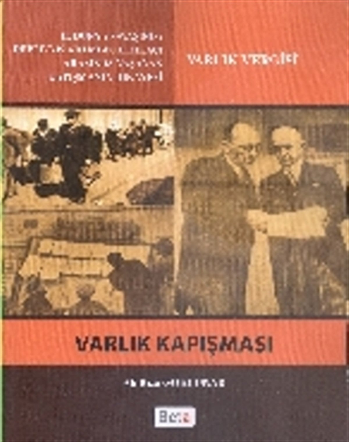 Varlık Kapışması