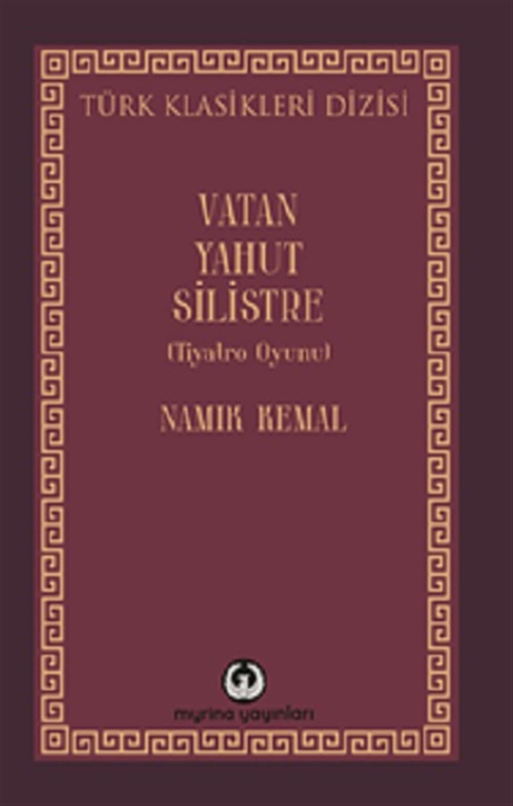 Vatan Yahut Silistre
