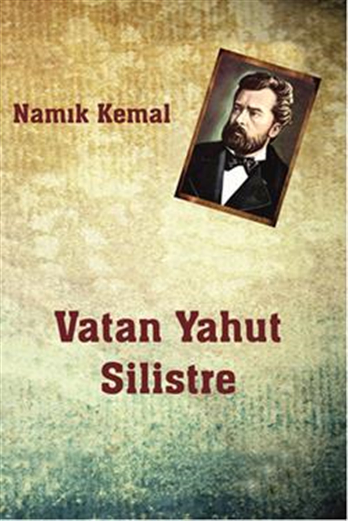 Vatan Yahut Silistre