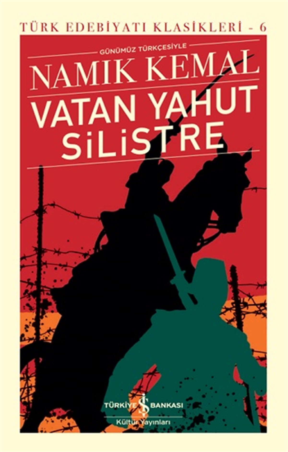 Vatan Yahut Silistre (Ciltli)