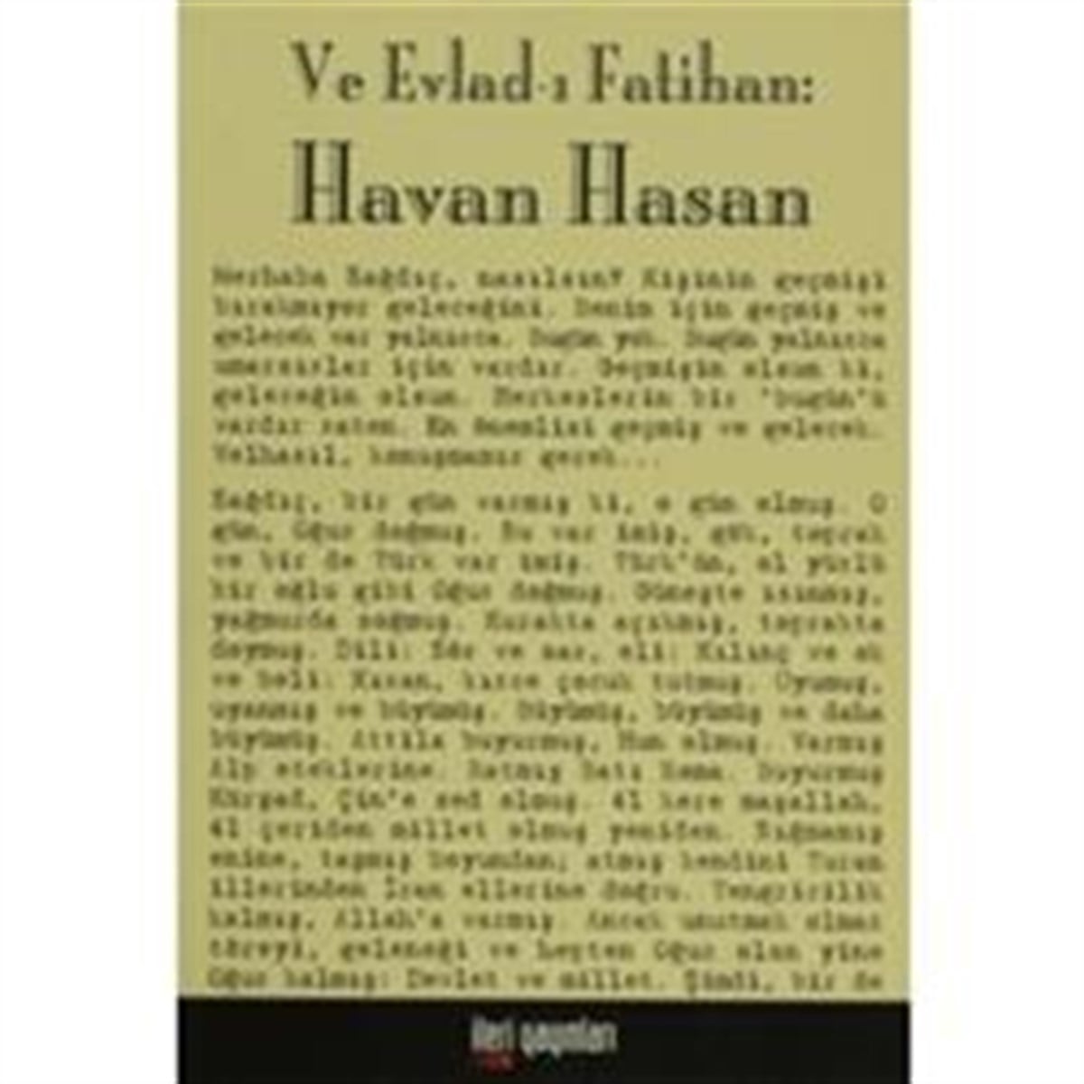 Ve Evlad-ı Fatihan: Havan Hasan