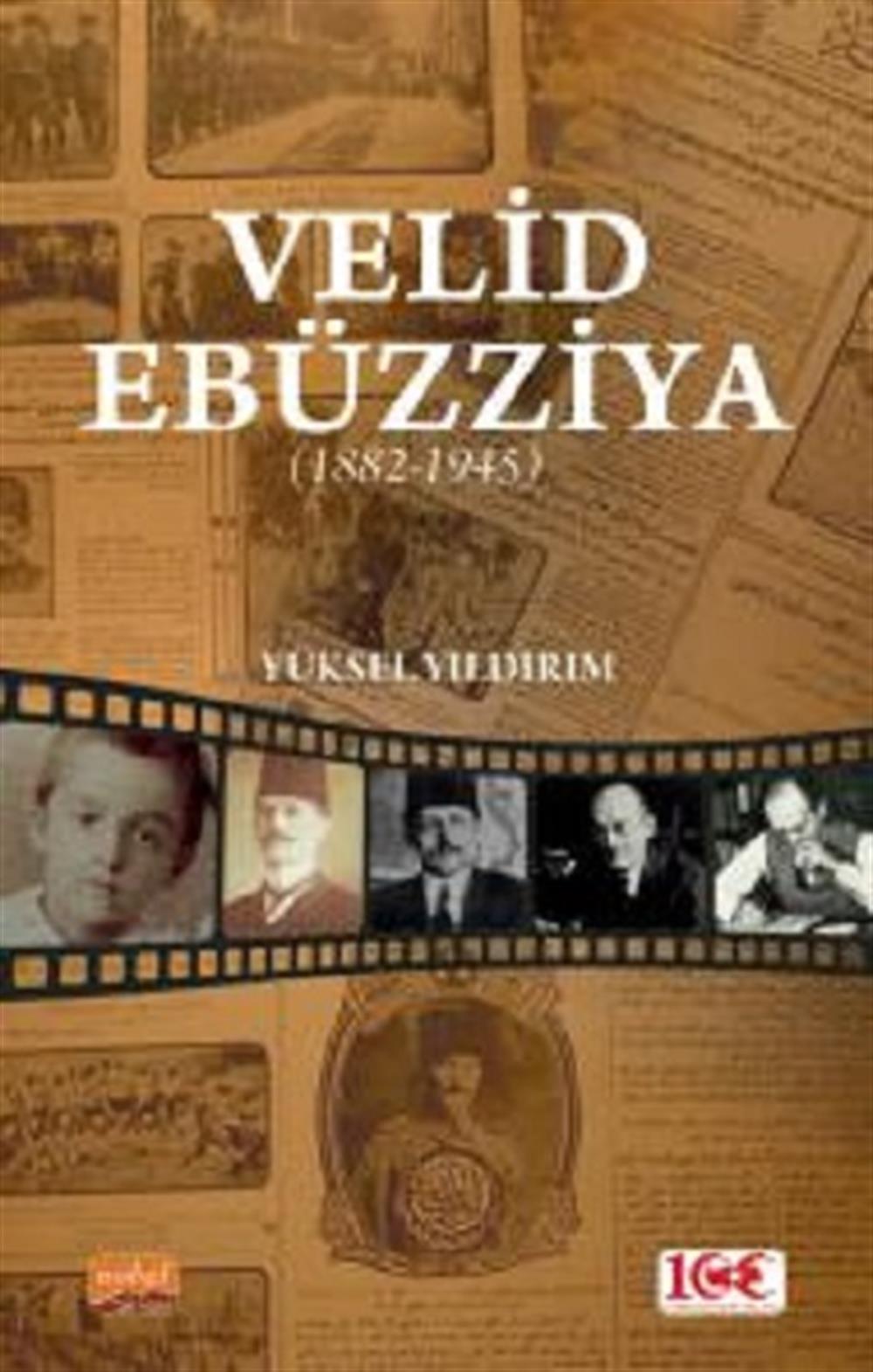 Velid Ebüzziya (1882-1945)