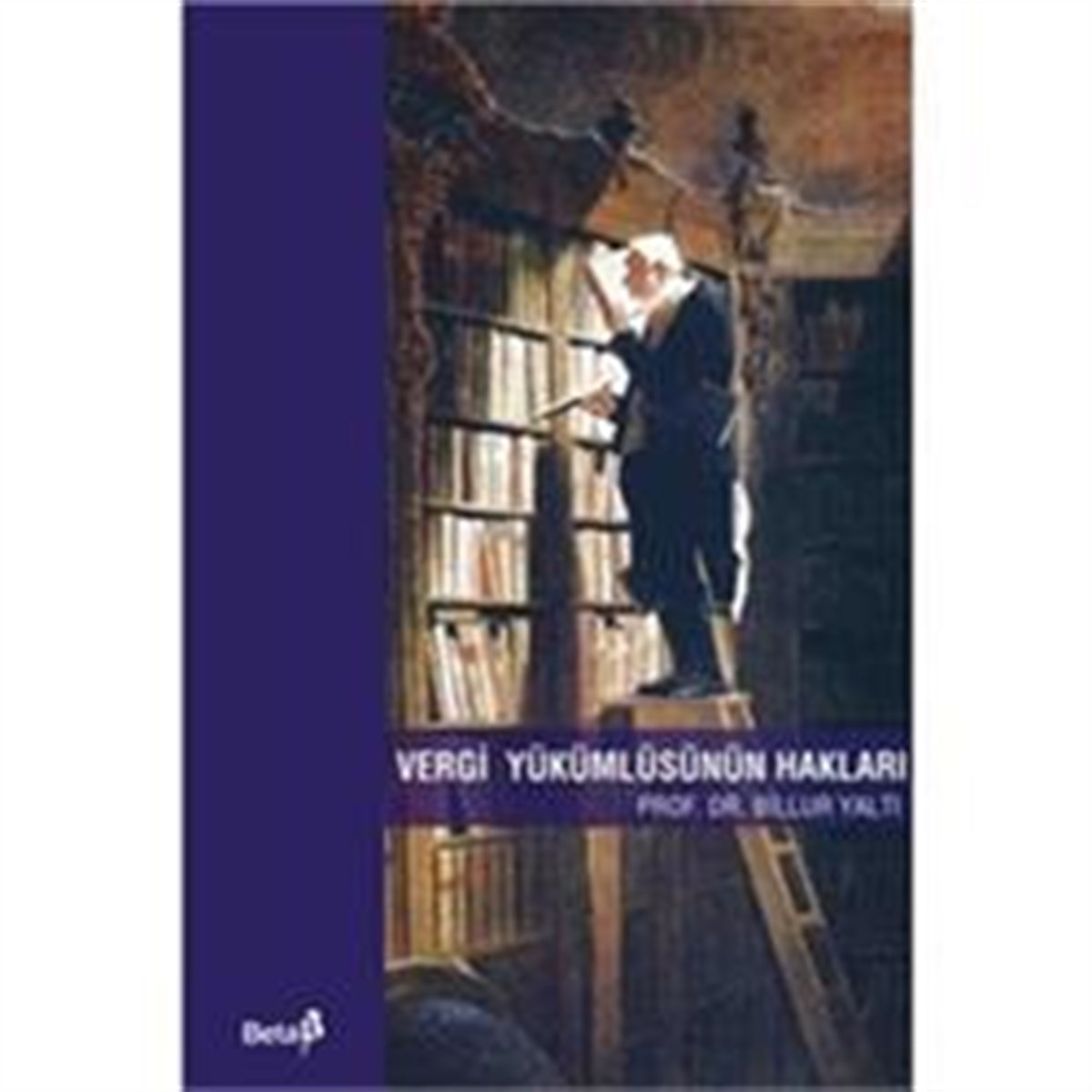 Vergi Yükümlüsünün Hakları