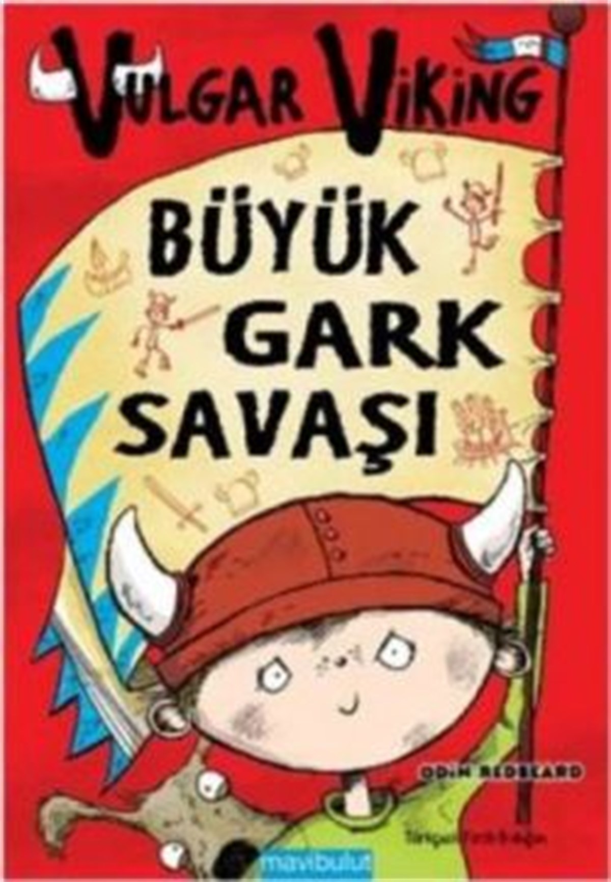 Vulgar Viking: Büyük Gark Savaşı
