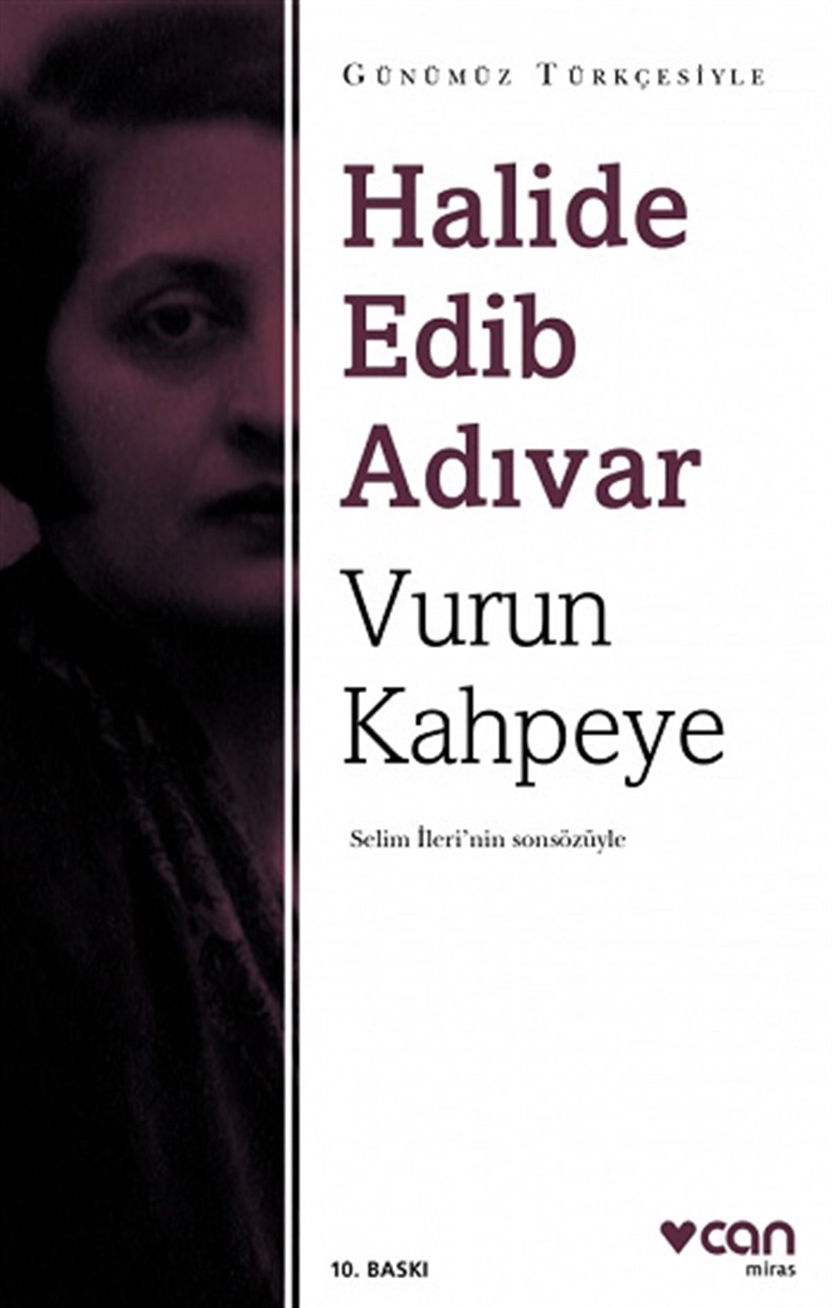 Vurun Kahpeye (Sadeleştirilmiş Metin)