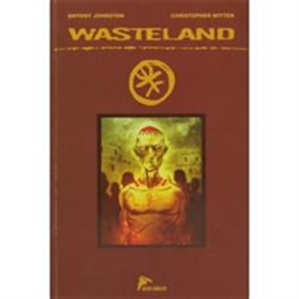 Wasteland Cilt: 2