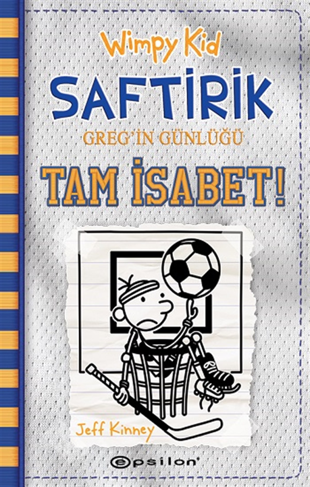 Wimpy Kid Saftirik Greg'in Günlüğü 16 - Tam İsabet! (Ciltli)