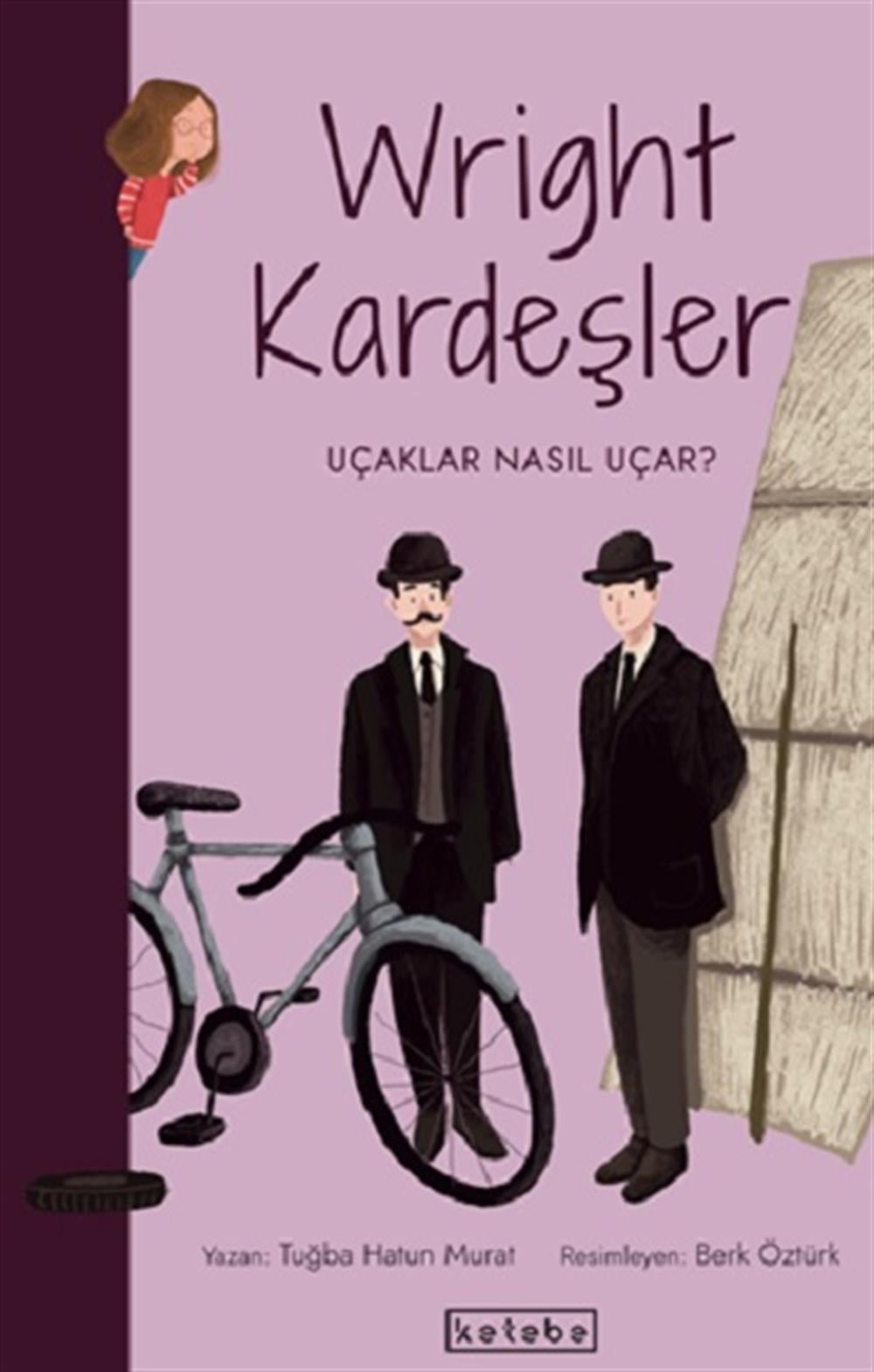Wright Kardeşler - Parlak Fikirler