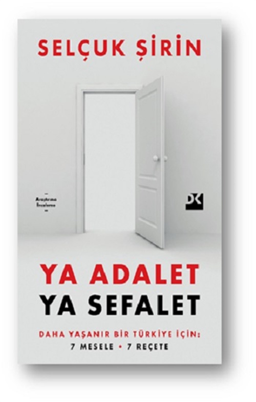 Ya Adalet Ya Sefalet
