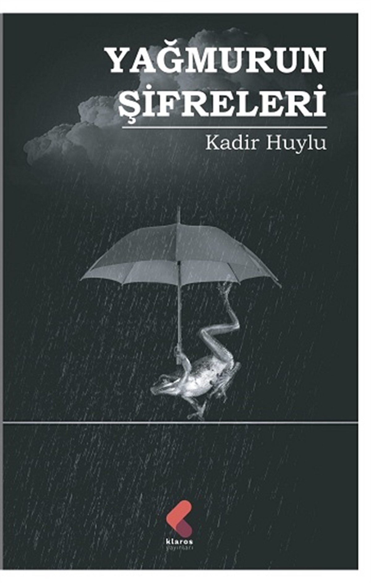 Yağmurun Şifreleri