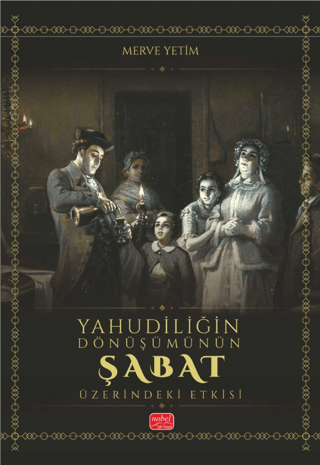 Yahudiliğin Dönüşümünün Şabat Üzerindeki Etkisi