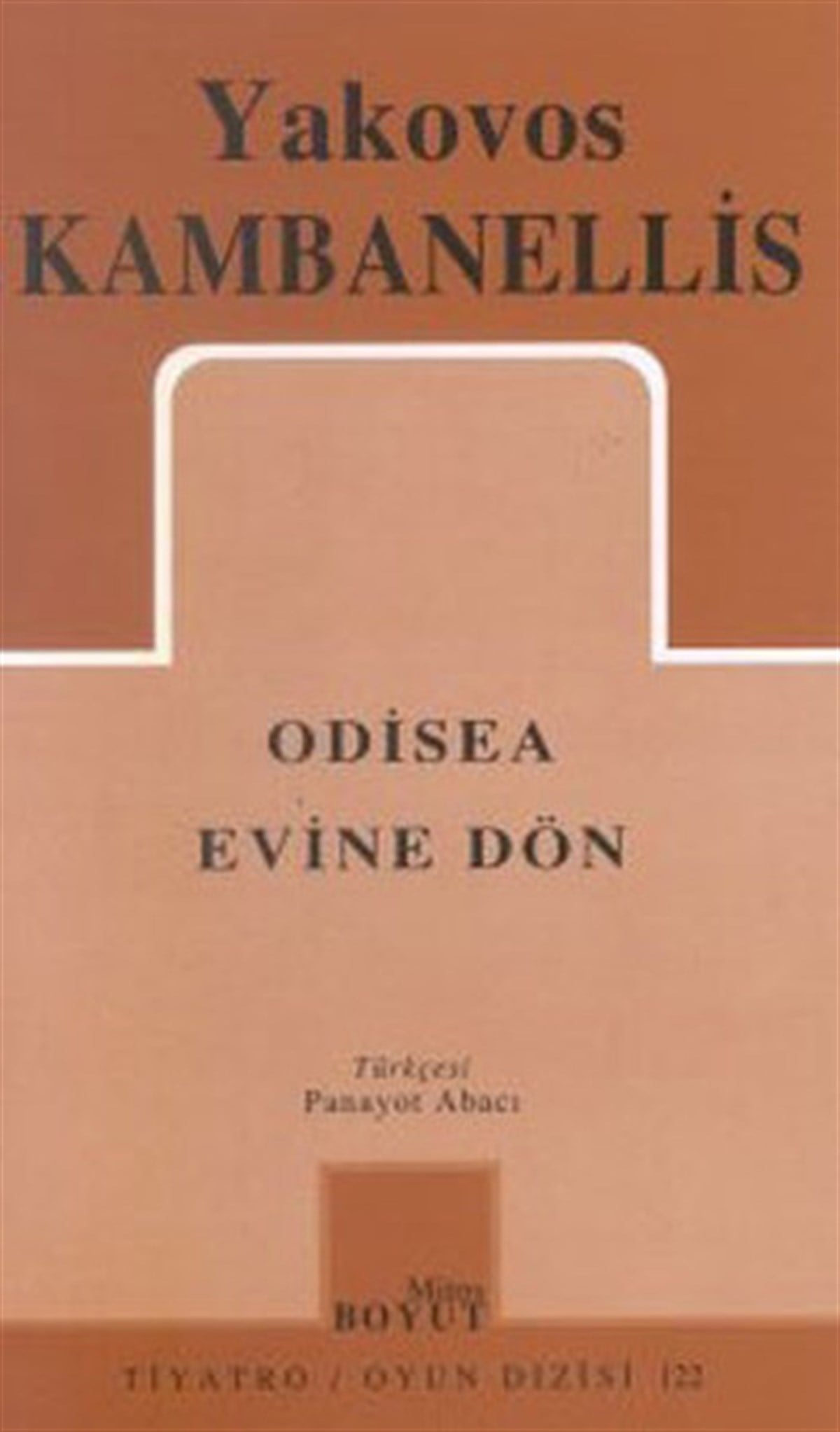 Yakovos Kambanellis -Odisea Evine Dön
