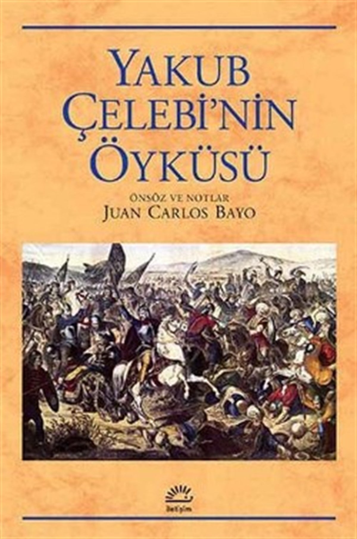 Yakup Çelebi'nin Öyküsü