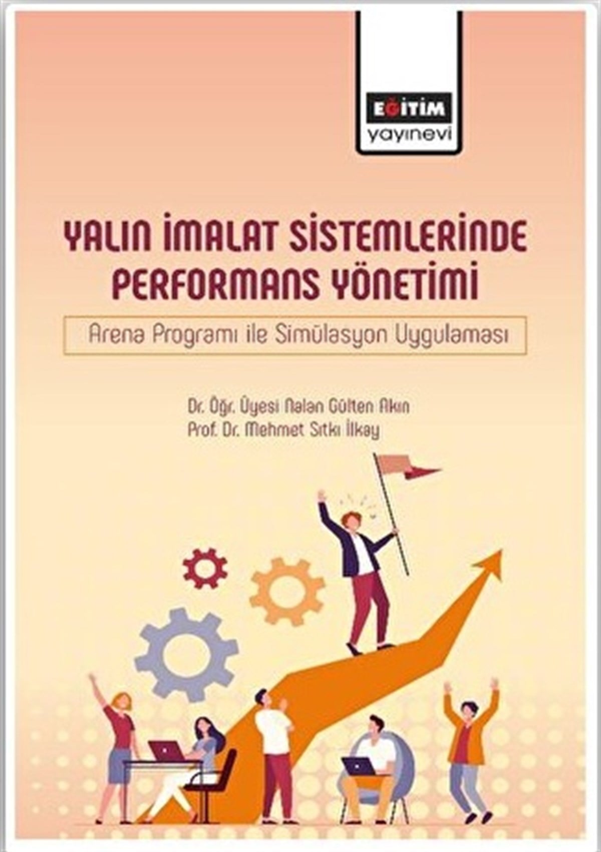 Yalın İmalat Sistemlerinde Performans Yönetimi
