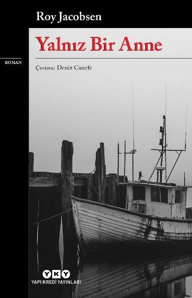 Yalnız Bir Anne