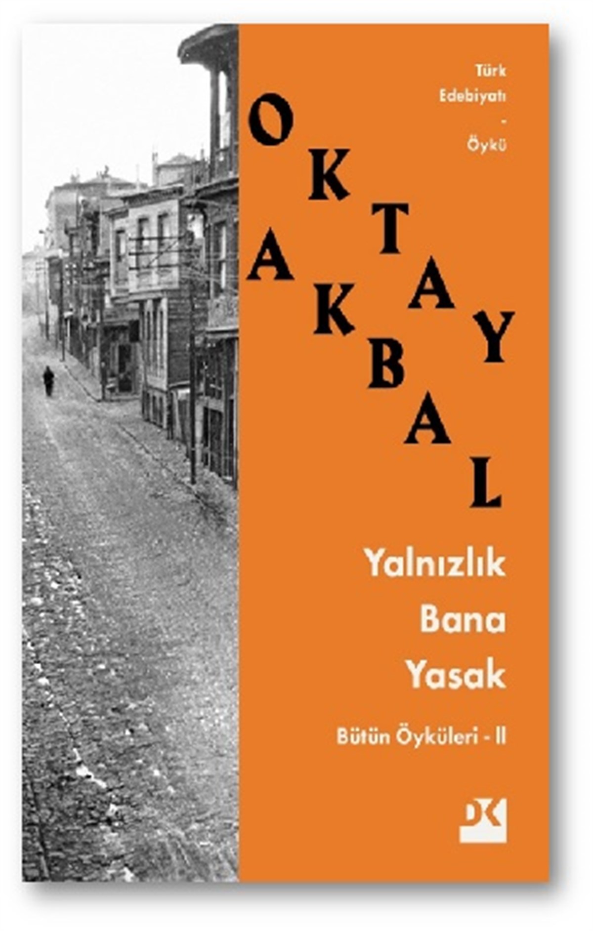 Yalnızlık Bana Yasak