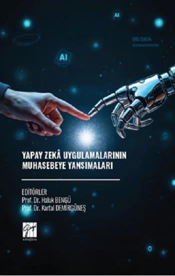 Yapay Zeka Uygulamalarının Muhasebeye Yansımaları