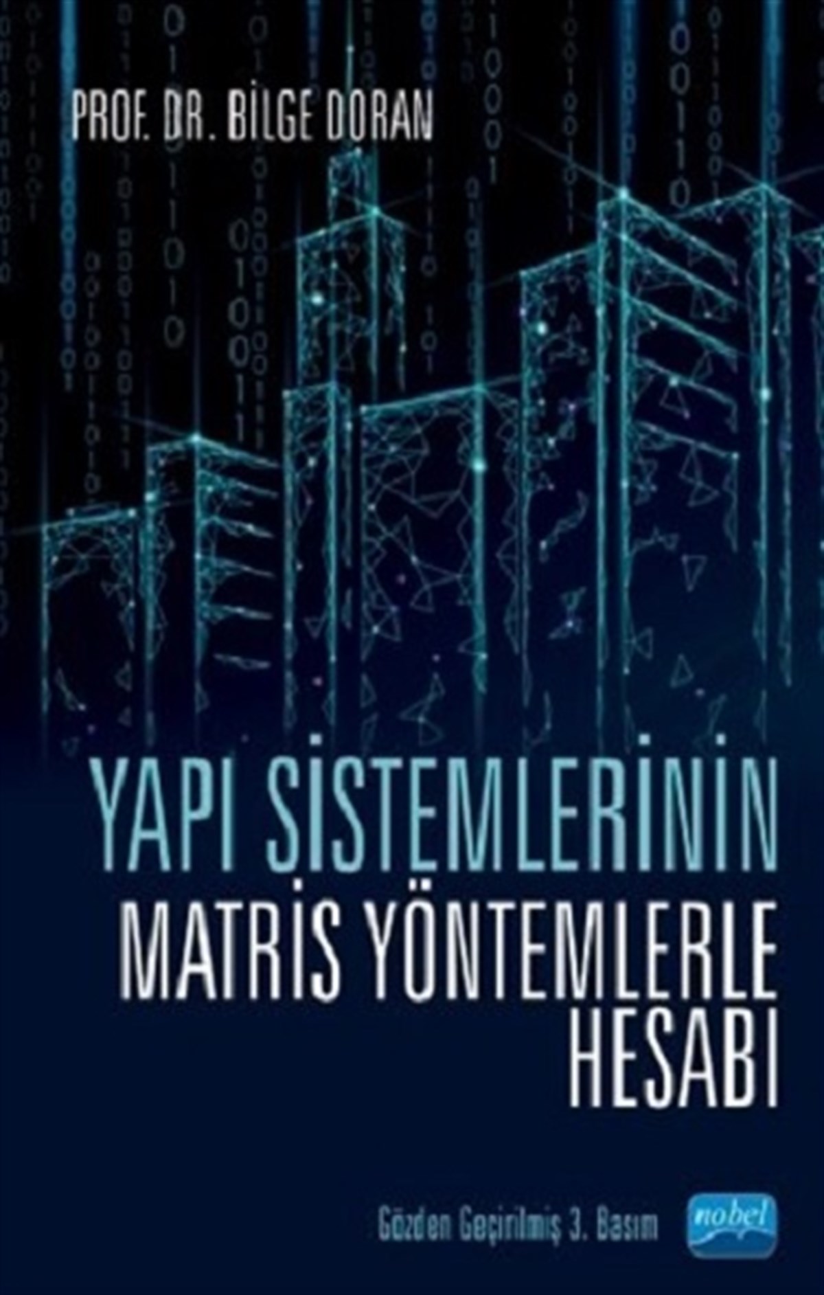 Yapı Sistemlerinin Matris Yöntemlerle Hesabı