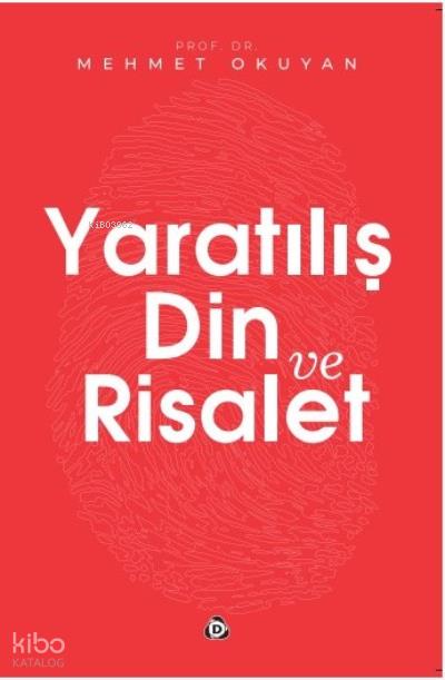 Yaratılış Din ve Risalet